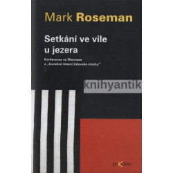 Mark Roseman - Setkání ve...