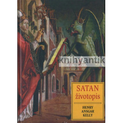 Henry Ansgar Kelly - Satan...