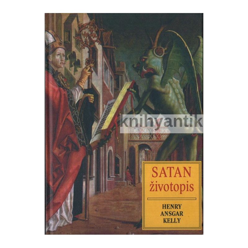 Henry Ansgar Kelly - Satan Životopis