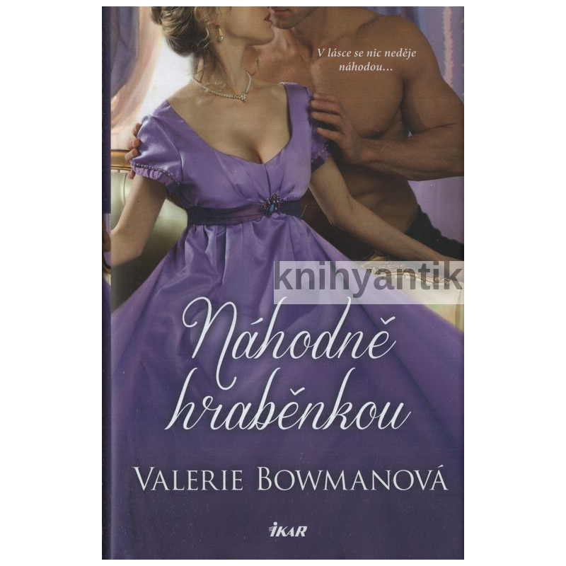 Valerie Bowmanová - Náhodně hraběnkou