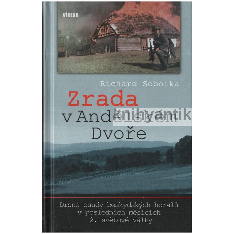 Richard Sobotka - Zrada v Andělském Dvoře