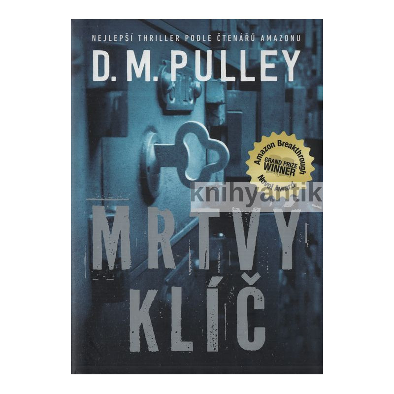 D. M. Pulley - Mrtvý klíč