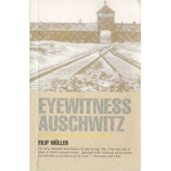 Filip Müller - Eyewitness Auschwitz