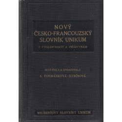 A.Formánková Kubínová - Nový česko-francouzský slovník Unikum