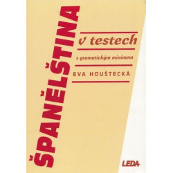 Eva Houštecká-Španělština v testech s gramatickým minimem
