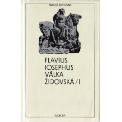 Josephus Flavius - Válka židovská I.