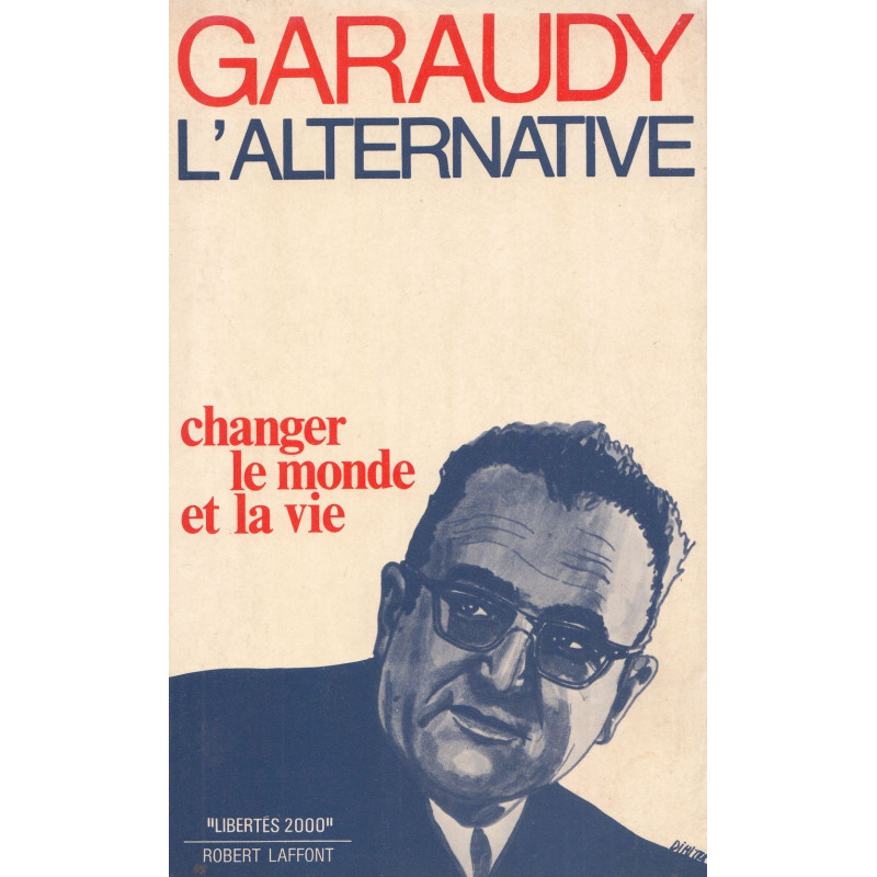 Roger Garaudy - L´Alternative