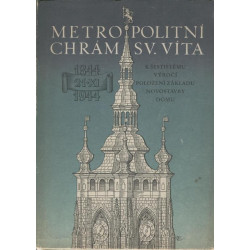 Z.Wirth,Fr.Kop,V.Ryneš - Metropolitní chrám svatého Víta