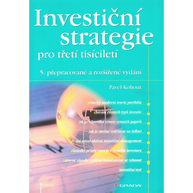 Pavel Kohout - Investiční strategie pro třetí tisíciletí