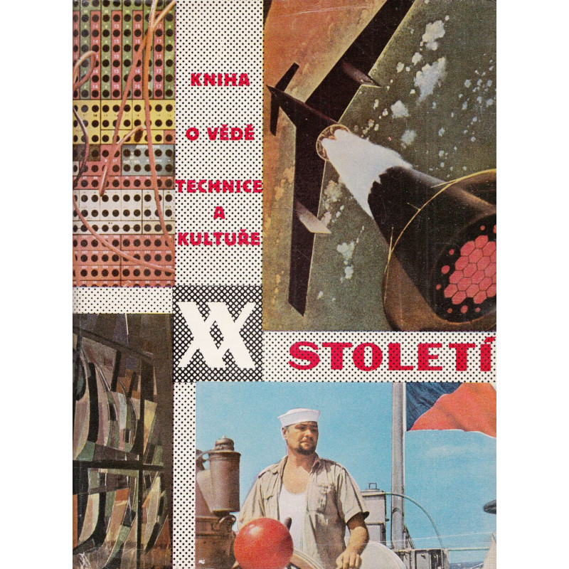 Kniha o vědě,technice a kultuře XX.století (1960)