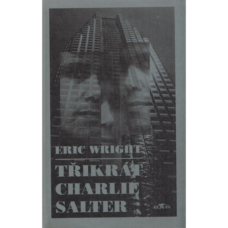 Eric Wright - Třikrát Charlie Salter