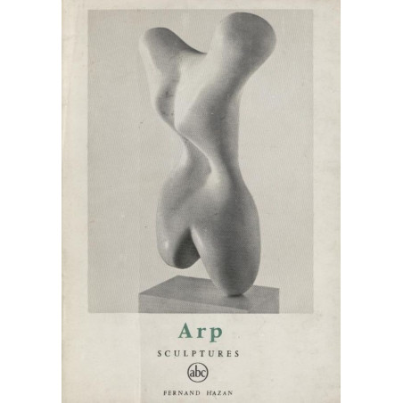 Michel Seuphor - Arp Sculptures