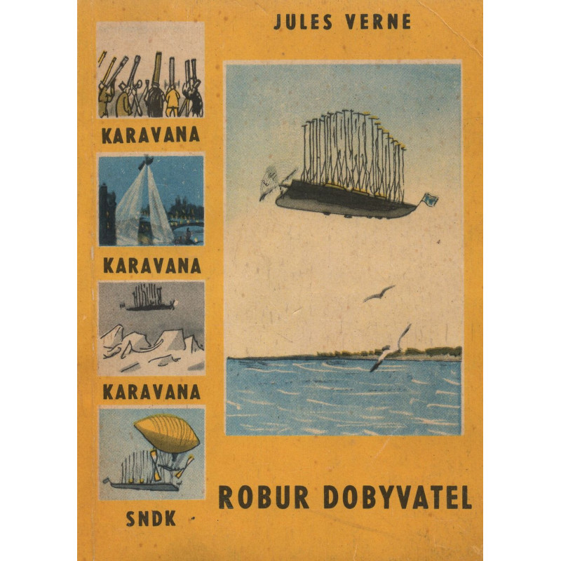 Jules Verne - Robur dobyvatel