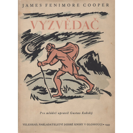 James Fenimore Cooper - Vyzvědač